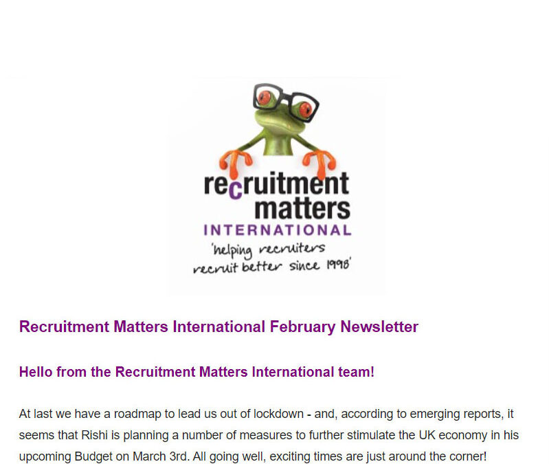 Recruitment Matters International Newsletter: February 2021