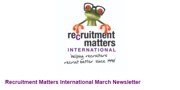 Recruitment Matters International Newsletter: March 2022