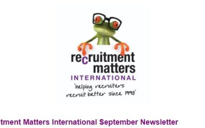 Recruitment Matters International Newsletter: September 2022