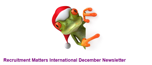 Recruitment Matters International Newsletter: December 2022